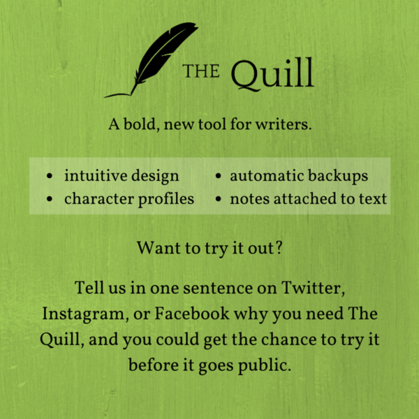 Introducing The Quill